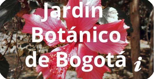 Información sobre el Jardín Botánico de Bogotá