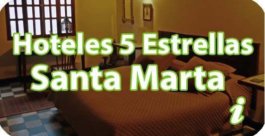 Hoteles de Cinco Estrellas en Santa Marta