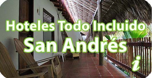 Hoteles en San Andrés Todo Incluido Hoteles todo incluido en San Andrés